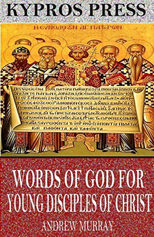 Words of God for Young Disciples of Christ