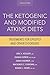 The Ketogenic and Modified Atkins Diets, 6th Edition: Treatments for Epilepsy and Other Disorders