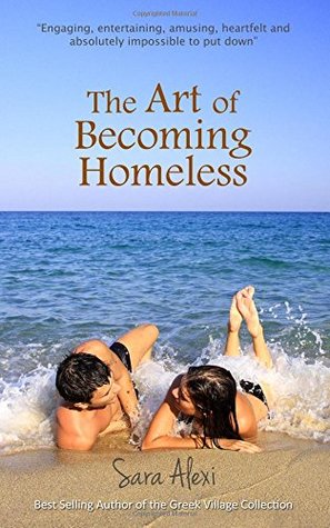 The Art of Becoming Homeless