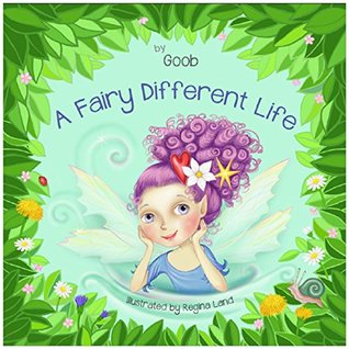 A Fairy Different Life (Kindle Edition)