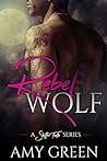 Rebel Wolf by Amy   Green