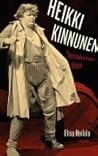 Heikki Kinnunen - tarinankertojan elämät Heikki Kinnunen - tarinankertojan elämät