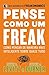 Pense Como Um Freak