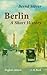 Berlin: A Short History
