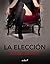 La elección