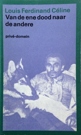 Van de ene dood naar de andere (Paperback)