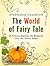 The World of Fairy Tale by Stephanie Calhoun