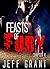 Science Fiction and Fantasy: Feasts of Fury Chapter 4: An Action Sorcery Paranormal Adventure (Dark Demon Halos New Adult Romance Thriller Mystery Short Stories) (Feasts of Fury Chapter Series)