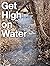 Get High on Water