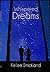 Whispered Dreams