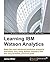 Learning IBM Watson Analytics