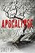 Apocalypse Nowish (Megan Berry Zombie Settler, #8)