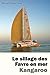 Le sillage des Favre en mer - Kangaroo (French Edition)