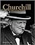 Churchill: An Illustrated Life