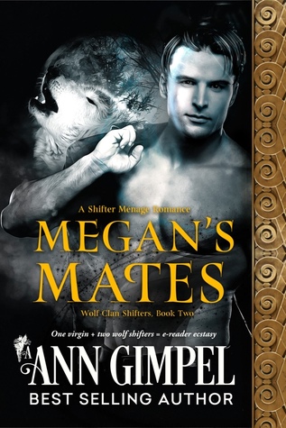 Megan's Mates (Wolf Clan Shifters #2)