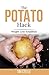 The Potato Hack: Resistant Starch Revealed!