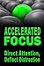 Accelerated Focus: Direct A...