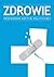 Zdrowie. Przewodnik Krytyki Politycznej