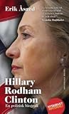 Hillary Rodham Clinton: En politisk biografi
