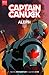 Captain Canuck Vol. 1: Aleph