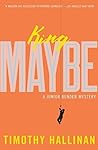 King Maybe (Junior Bender, #5)