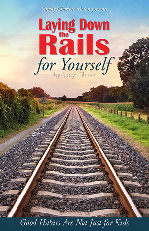 Laying Down the Rails for Yourself (Paperback)
