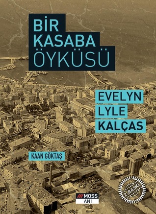 Bir Kasaba Öyküsü