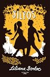 Silfos by Liliana Bodoc