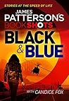 Black & Blue by James  Patterson