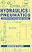 Hydraulics and Pneumatics: ...