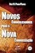 Novos evangelizadores para a nova evangelização (Portuguese Edition)