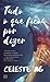 Tudo o que Ficou por Dizer by Celeste Ng