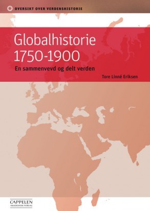 Globalhistorie 1750-1900 (Unknown Binding)
