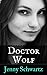 Doctor Wolf (The Collegium, #4)