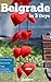 Belgrade in 3 Days (Travel Guide 2024) by Guidora Team