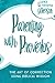 Parenting with Proverbs: Th...