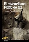 El maravilloso mago de Oz by L. Frank Baum