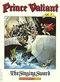 Prince Valiant, Vol. 2: The Singing Sword