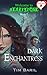 Dark Enchantress (MATURE version) (Welcome to Heartstone (MATURE) Book 1)