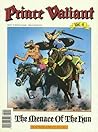 Prince Valiant, Vol. 4: The Menace of the Hun Prince Valiant, Vol. 4: The Menace of the Hun