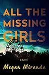 All the Missing Girls by Megan Miranda