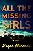 All the Missing Girls by Megan Miranda