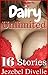 Dairy Unlimited: 16 Book Me...
