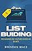 List Building by Brendan Mace