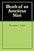 Death of an American Man by Brandon Colbert