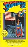 Superman IV by Bonnie Bryant Hiller