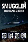 Smuggler: A Memoir