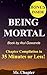 Being Mortal: Atul Gawande