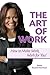 The Art of Work: How to Mak...