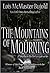 The Mountains of Mourning (...